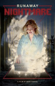 2014 RUNAWAY NIGHTMARE DVD director's cut
