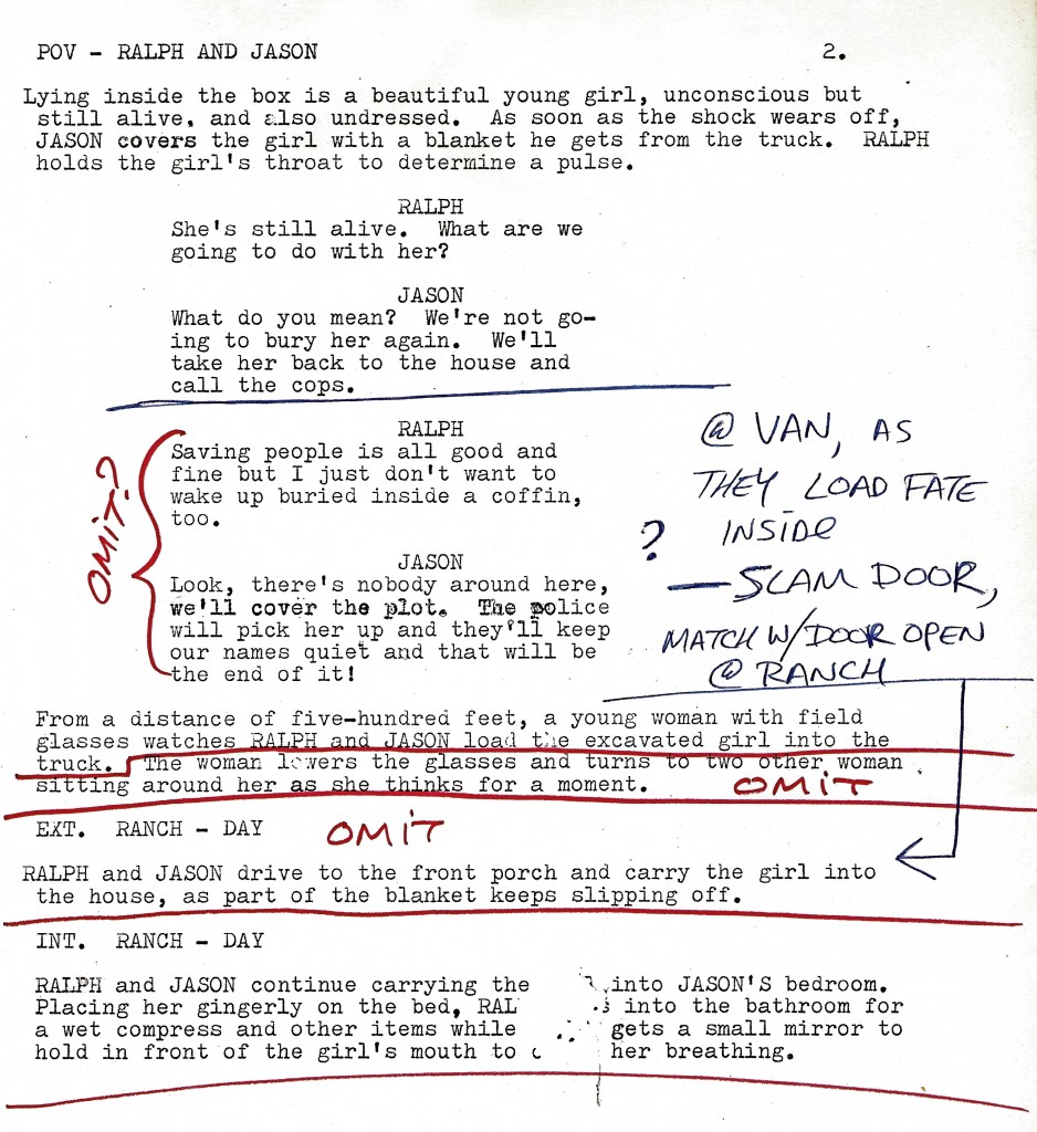 Much of the dialog when read out loud wasn't acceptable and was re-written on revision notes. 