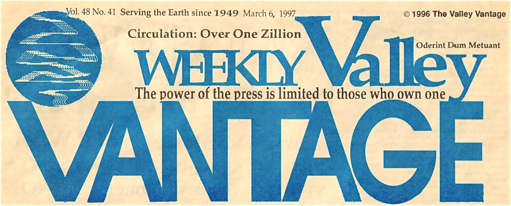 Story borrowed from my Valley Vantage newspaper in 1993